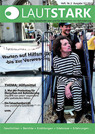 LAUTSTARK - Das Sprachrohr von und f&uuml;r Menschen mit Behinderung